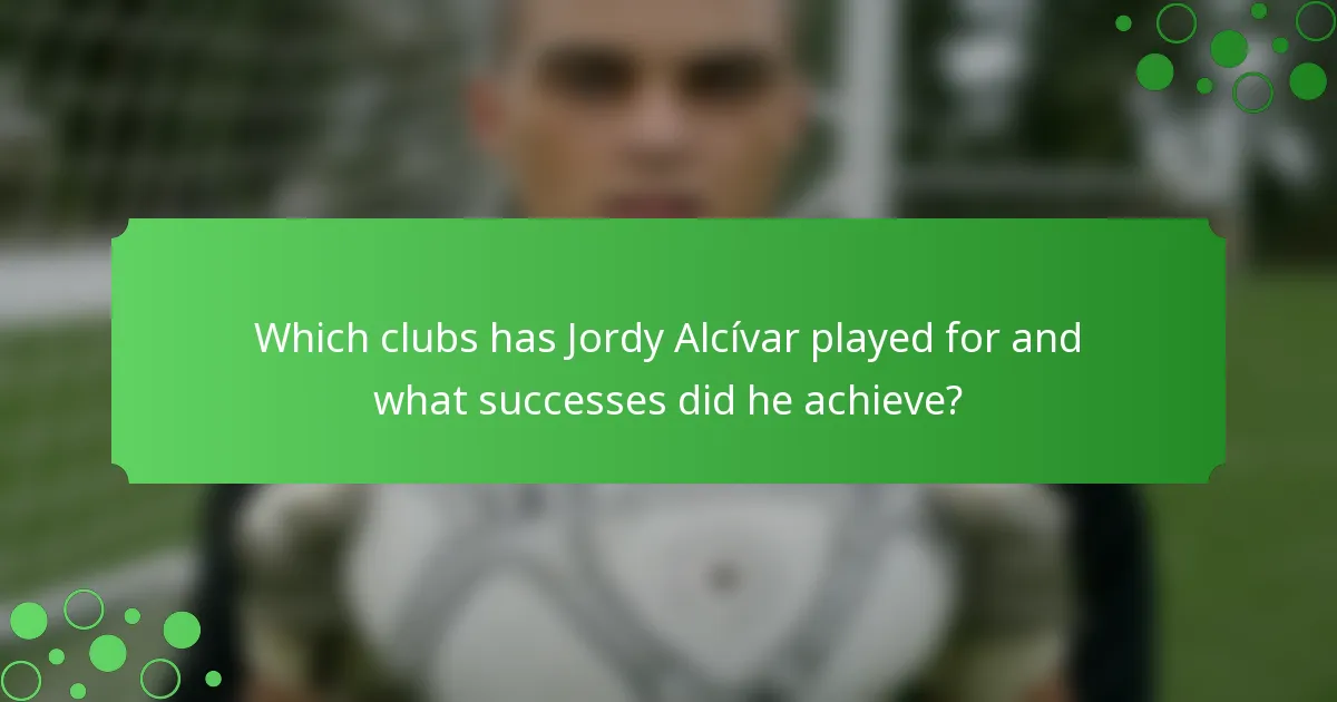 Which clubs has Jordy Alcívar played for and what successes did he achieve?